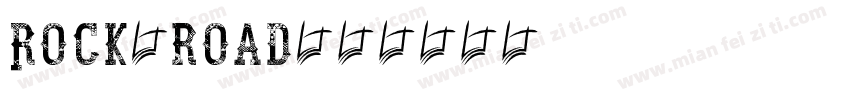 Rock road字体转换